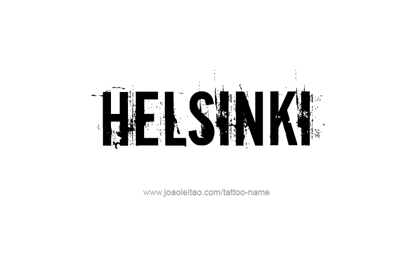 Tattoo Design City Name Helsinki