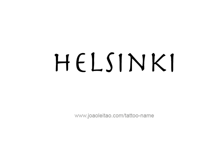 Tattoo Design City Name Helsinki