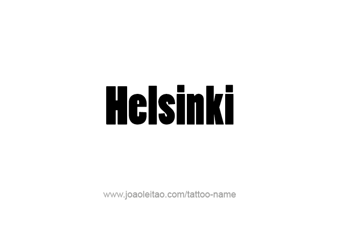 Tattoo Design City Name Helsinki