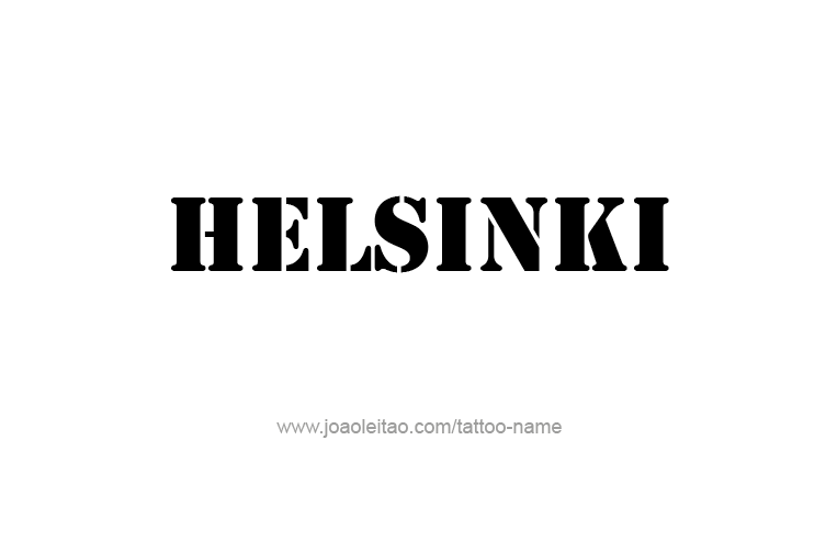 Tattoo Design City Name Helsinki