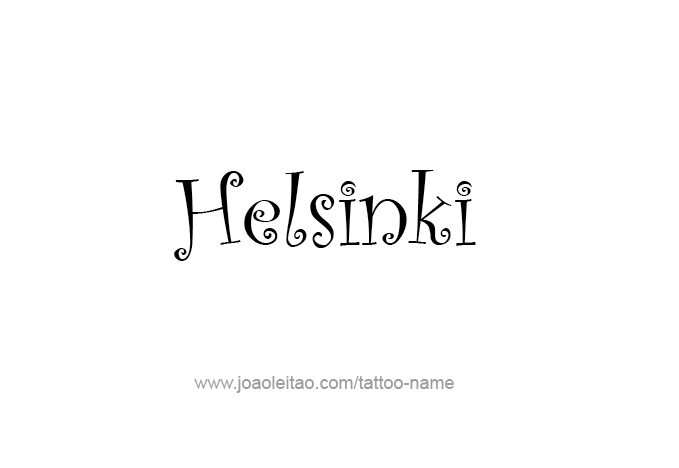 Tattoo Design City Name Helsinki