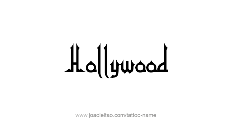 Tattoo Design City Name Hollywood