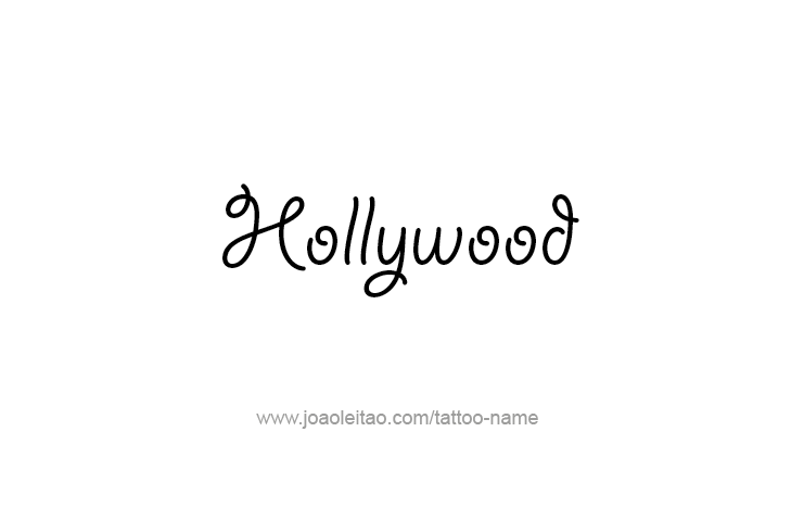 Tattoo Design City Name Hollywood