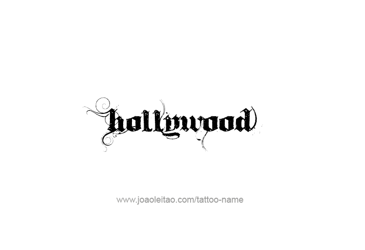 Tattoo Design City Name Hollywood