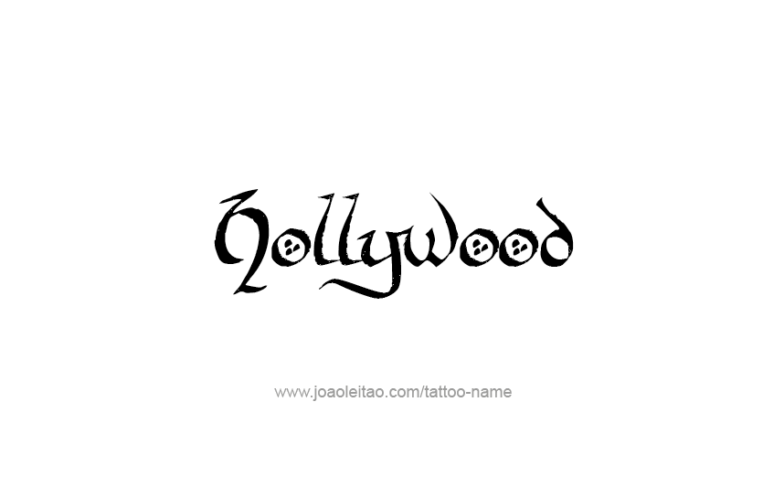 Tattoo Design City Name Hollywood