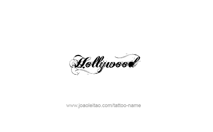 Tattoo Design City Name Hollywood