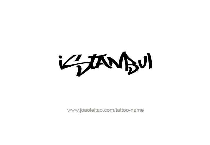 Tattoo Design City Name Istanbul