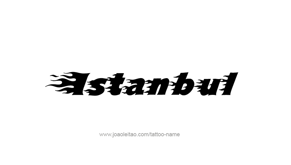 Tattoo Design City Name Istanbul