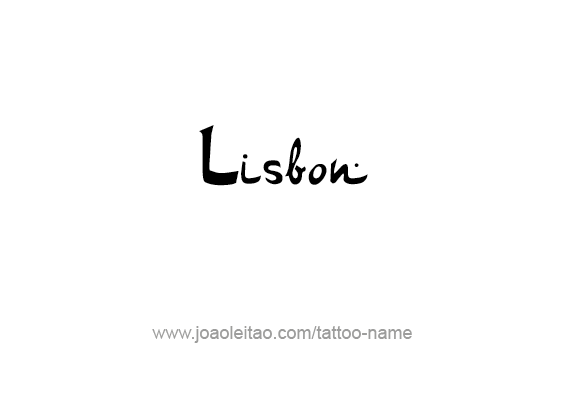 Tattoo Design City Name Lisbon