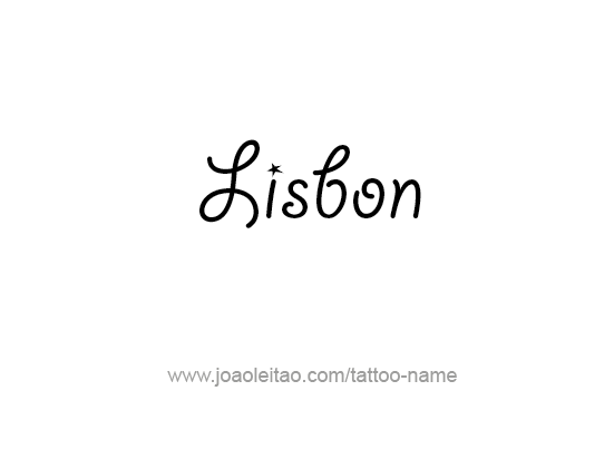 Tattoo Design City Name Lisbon