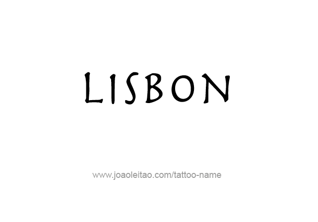 Tattoo Design City Name Lisbon