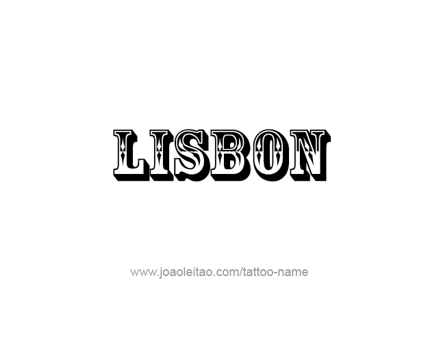 Tattoo Design City Name Lisbon