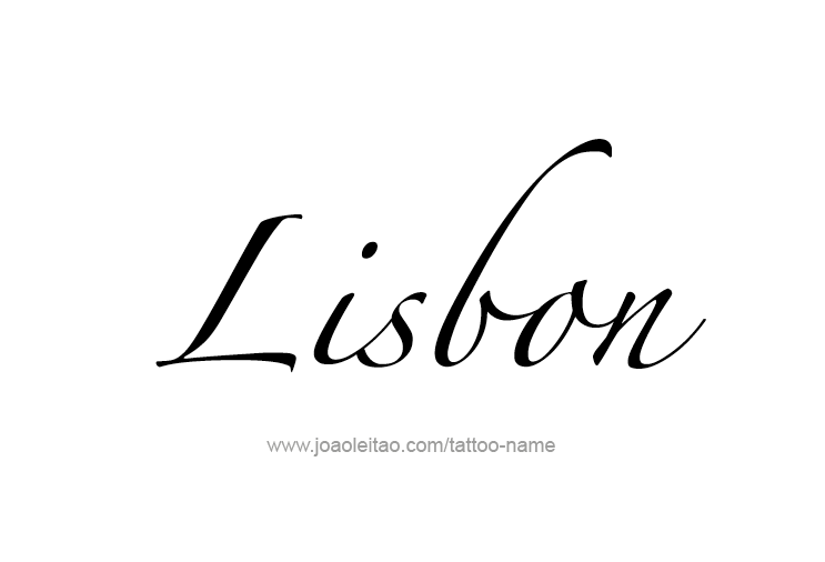 Tattoo Design City Name Lisbon