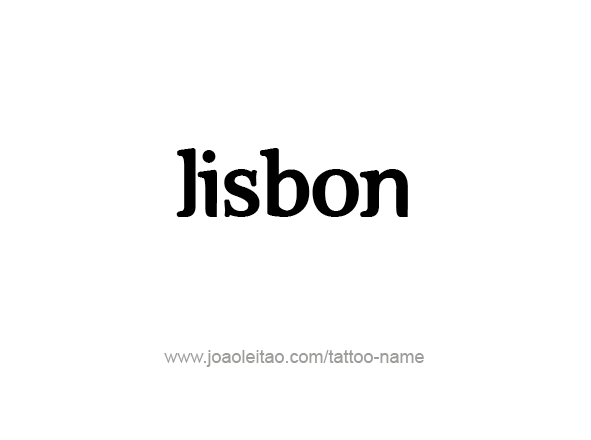 Tattoo Design City Name Lisbon