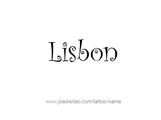 Tattoo Design City Name Lisbon