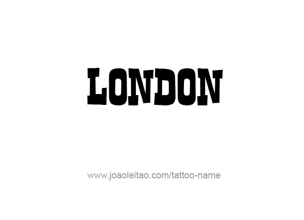 Tattoo Design City Name London