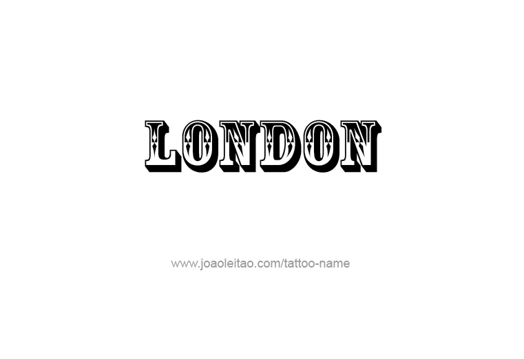 Tattoo Design City Name London