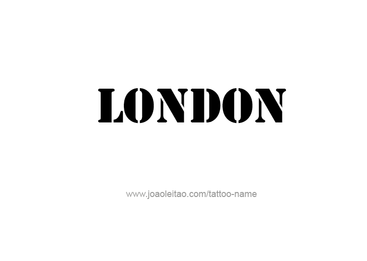 Tattoo Design City Name London