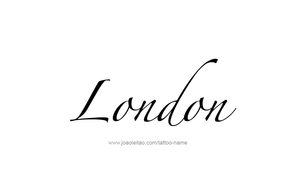 Tattoo Design City Name London