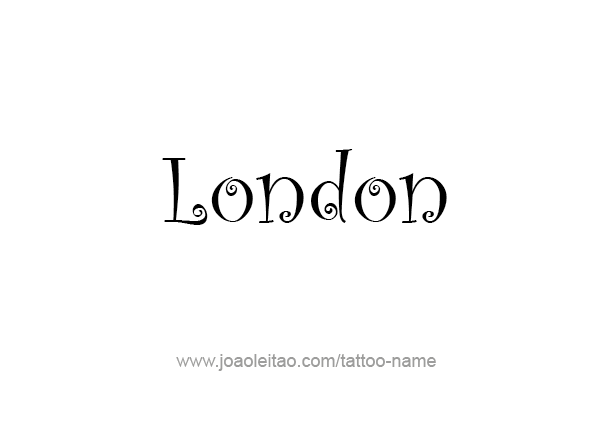 Tattoo Design City Name London