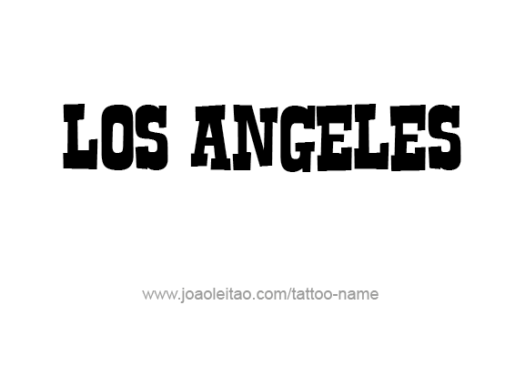 Tattoo Design City Name Los Angeles