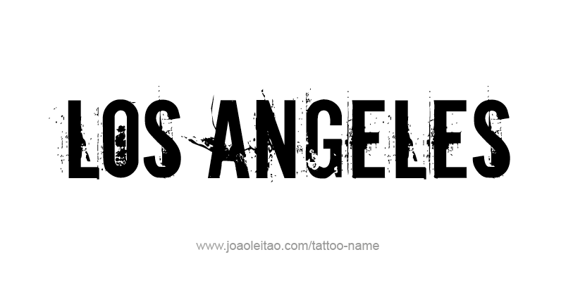 Tattoo Design City Name Los Angeles