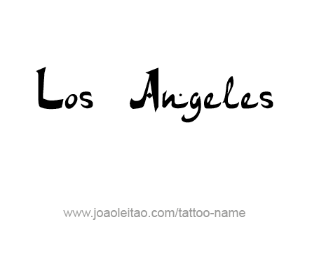 Tattoo Design City Name Los Angeles