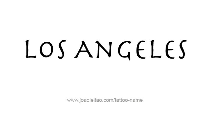 Tattoo Design City Name Los Angeles