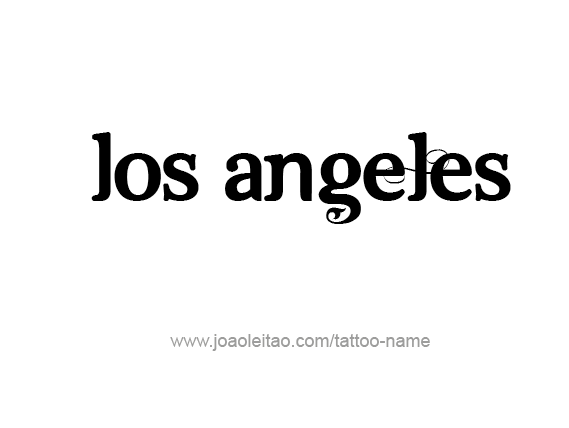 Tattoo Design City Name Los Angeles