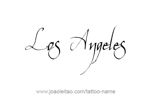 Tattoo Design City Name Los Angeles