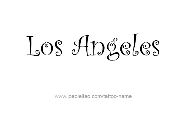 Tattoo Design City Name Los Angeles
