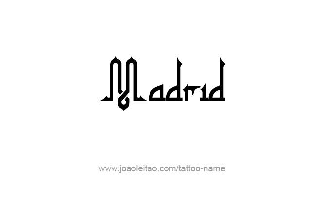 Tattoo Design City Name Madrid