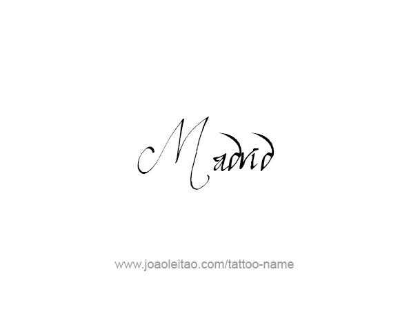 Tattoo Design City Name Madrid