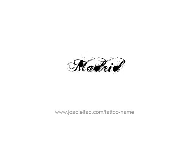 Tattoo Design City Name Madrid