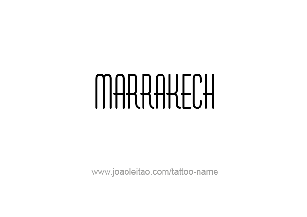 Tattoo Design City Name Marrakech