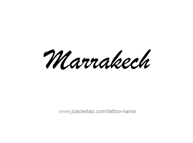 Tattoo Design City Name Marrakech