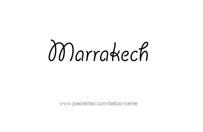 Tattoo Design City Name Marrakech