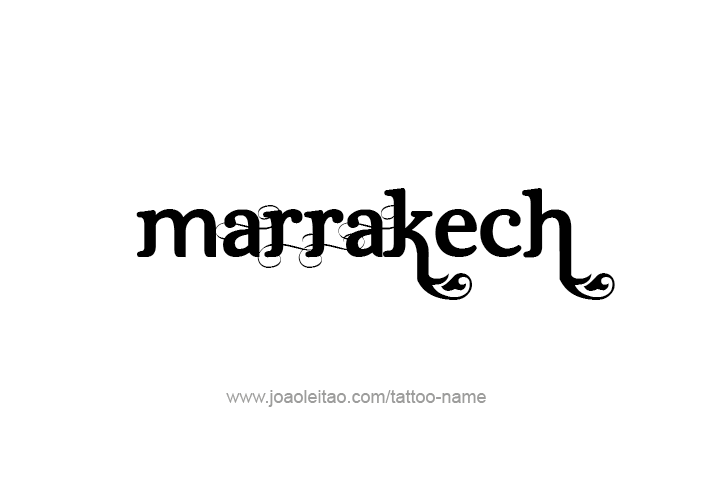 Tattoo Design City Name Marrakech