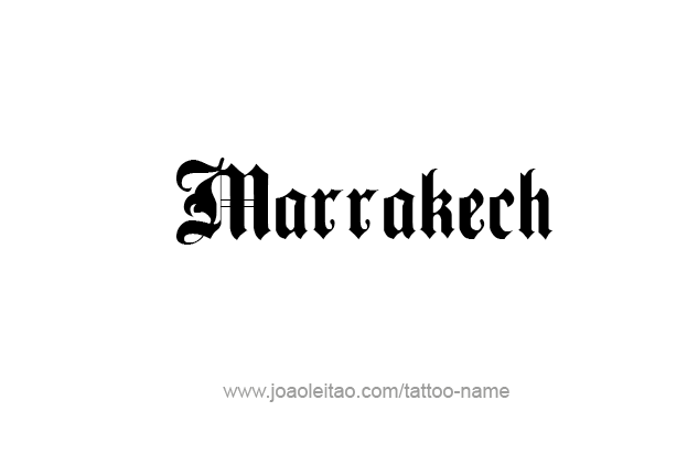 Tattoo Design City Name Marrakech