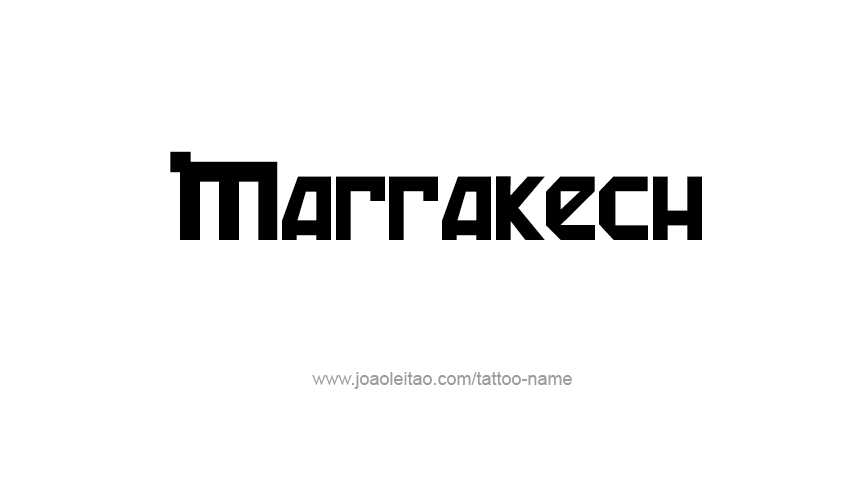 Tattoo Design City Name Marrakech