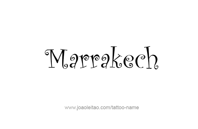 Tattoo Design City Name Marrakech