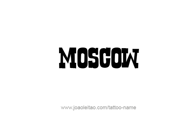 Tattoo Design City Name Moscow