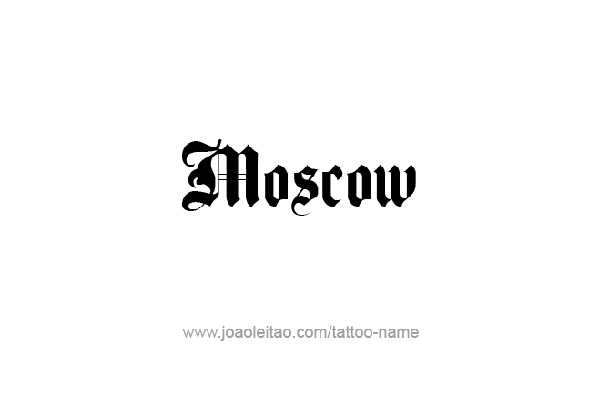 Tattoo Design City Name Moscow