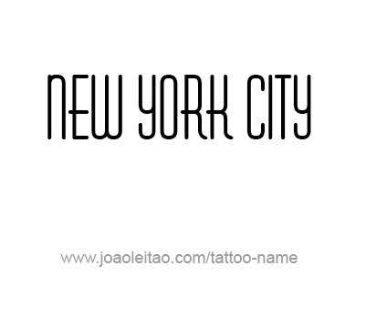 Tattoo Design City Name New York City