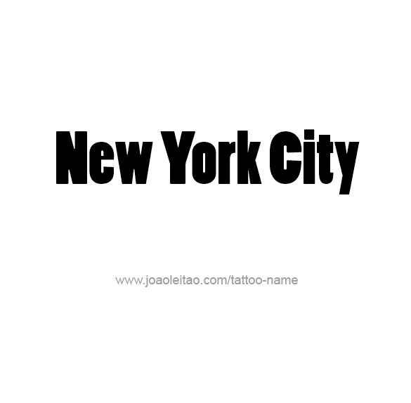 Tattoo Design City Name New York City