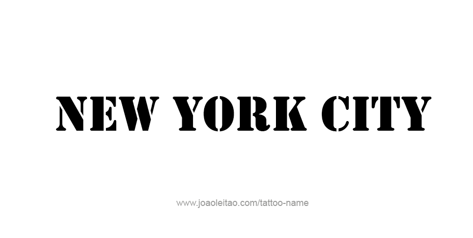 Tattoo Design City Name New York City