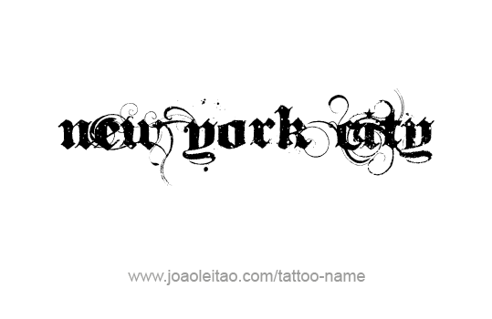 Tattoo Design City Name New York City