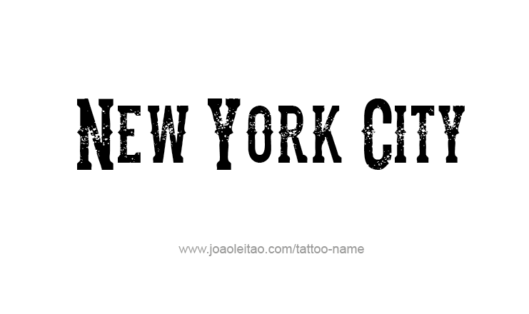 Tattoo Design City Name New York City