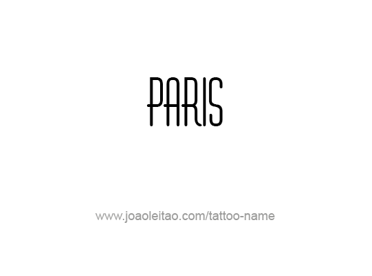 Tattoo Design City Name Paris