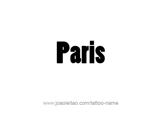 Tattoo Design City Name Paris